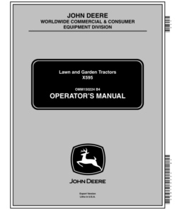 John Deere X595 Lawn & Garden Tractor Export (030001-039999) Operator's Manual (OMM150224)