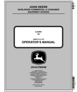 John Deere 45 Loaders Operator's Manual (OMM151414)