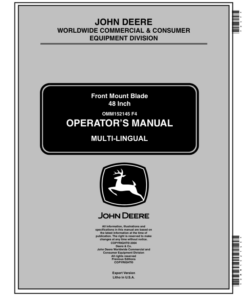John Deere 48 Inch Front Mount Blade Export Edition (010001- ) Operator's Manual (OMM152145)
