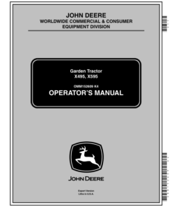 John Deere X495 & X595 Lawn & Garden Tractors Export Edition (04000-) Operator's Manual (OMM152609)