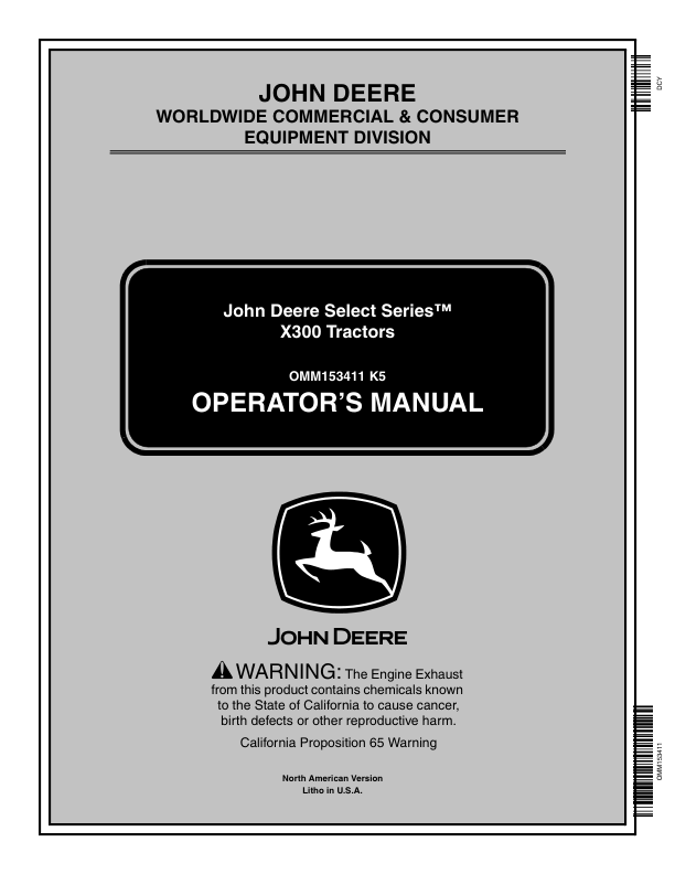 John Deere X300, X304, X320, X324 & X340 Select Series Tractors North America (010001-040000) Operator's Manual (OMM153411)