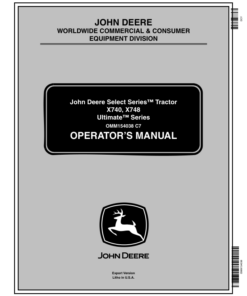 John Deere X740, X748 'Ultimate Series' Tractors Operator's Manual (OMM154038)
