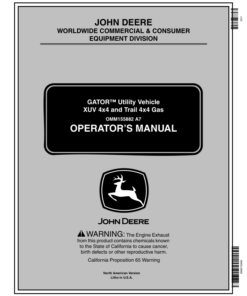 John Deere XUV 4X4 Gas, Trail 4X4 Gas Gator Utiltiy Vheicle (010001-) Operator's Manual (OMM155882)