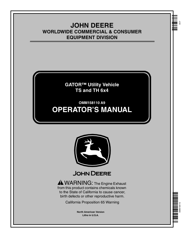 John Deere TS 4x2 Gator (Gas) (030001-050000) TH 6x4 Gator (Gas) (008001-050000) North America Operator's Manual (OMM158110)