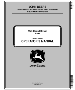 John Deere B940 Walk-Behind Blower Operator's Manual (OMM161989)