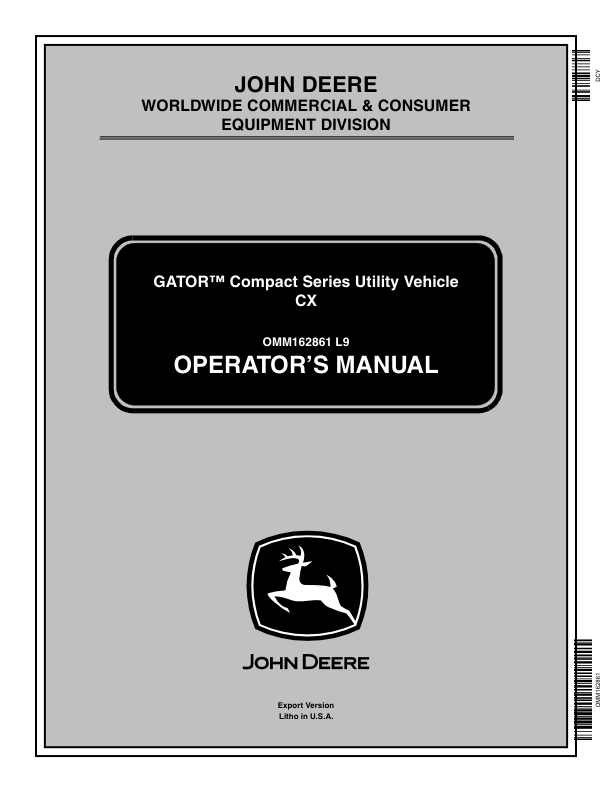 John Deere CX Gator Utility Vehicle (080001-) Operator's Manual (OMM162861)