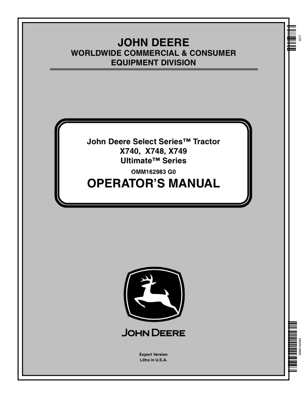 John Deere X740, X748, X749 Select Series Tractor Operator's Manual (OMM162983)