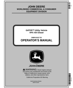 John Deere HPX-4x4 Gator Utility Vehicle Diesel North America (090001-100000) Operator's Manual (OMM163327)