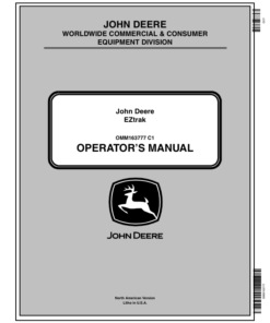 John Deere Z225, Z245, Z425, Z445, Z465, Z645, Z655 EZTrak Zero-Turn Mowers Operator's Manual (OMM163777)