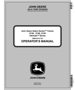 John Deere X740, X748, X749 Ultimate Series Select (EX) Operator's Manual (OMM164415)