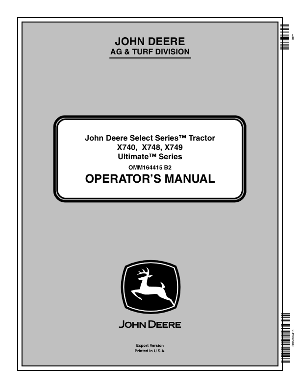 John Deere X740, X748, X749 Ultimate Series Select (EX) Operator's Manual (OMM164415)