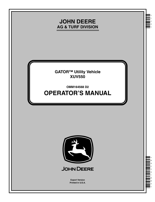 John Deere XUV 550 Gator Utility Vehicle Export Edition (010001-030000) Operator's Manual (OMM164568)