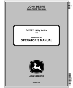 John Deere TE Gator Utility Vehicles North America (070001-090000) Operator's Manual (OMM165037)