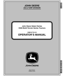 John Deere Select Series X500 Multi-Terrain Series Tractors (EX) Operator's Manual (OMM167794)