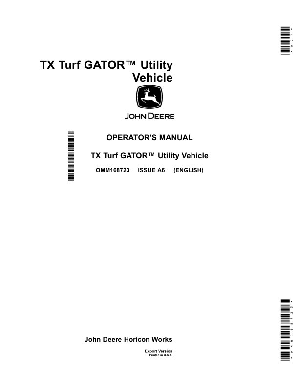 John Deere TX Turf Gator Utility Vehicle Export Edition (070001-) Operator's Manual (OMM168723)