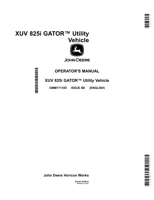 John Deere XUV 825i Gator Utility Vehicle Export Edition (080001- ) Operator's Manual (OMM171355)
