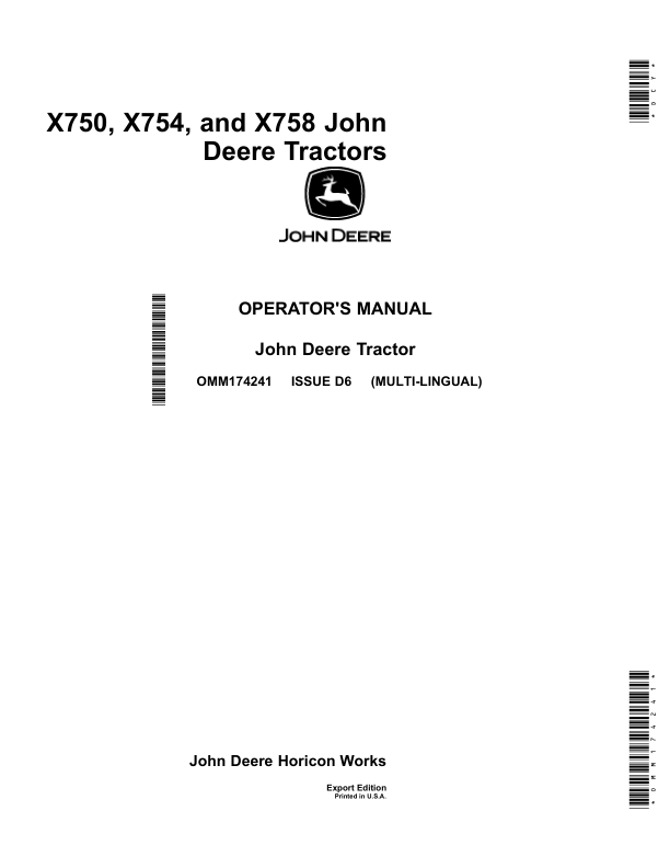 John Deere X750, X754 & X758 Tractors Export Edition (040001- ) Operator's Manual (OMM174241)