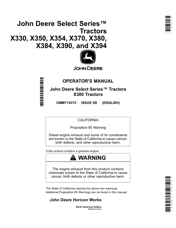John Deere X330, X350, X354, X370, X380, X384, X390, & X394 Select Series Tractors (010001-020000) (North American) Operator's Manual (OMM174375)