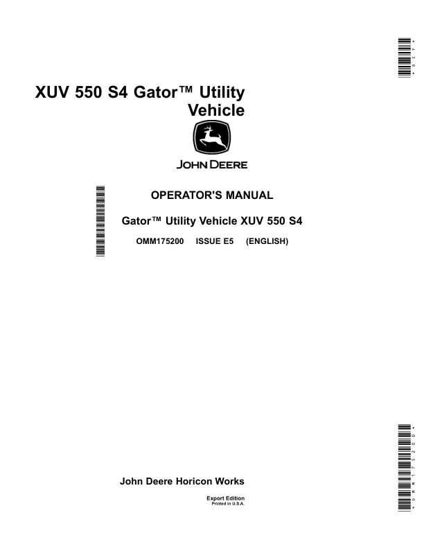 John Deere XUV 550 S4 Gator Utility VehicleExport Edition (050001- ) Operator's Manual (OMM175200)