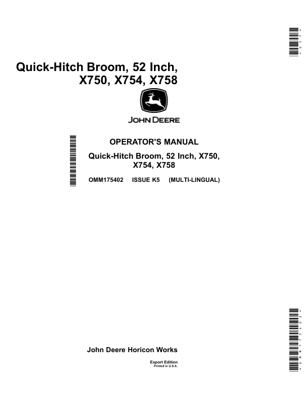 John Deere 52 Inch Quick-Hitch Broom Export Edition (022001-) (for X750, X754 & X758 Tractors with Serial No. 040001-) Operator's Manual (OMM175402)