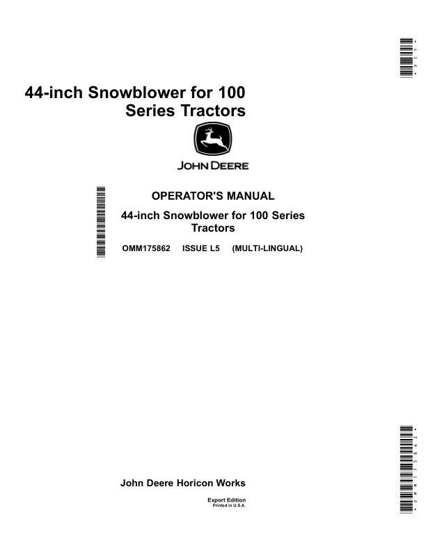 John Deere 44-inch Snowblower for 100 Series Tractors (Export Edition)(S.N. 010001-) Operator's Manual (OMM175862)