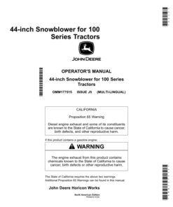 John Deere 44 Inch Snowblowersfor w/L100, LA100 & D100 Series Tractors Only avilable as Multi-Lingual document.English / French North America (010001-) Operator's Manual (OMM177515)