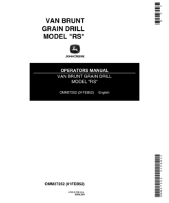 John Deere Van Brunt Grain Drill Model 'RS' Operator's Manual (OMM27252)