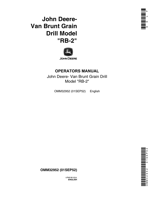 John Deere RB-2 John Deere-VanBrunt Grain Drill Operator's Manual (OMM32952)