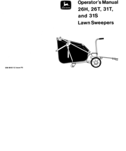 John Deere 26H, 26T, 31T, 31S Lawn Sweepers Operator's Manual (OMM45112)