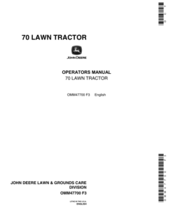 John Deere 70 Lawn & Garden Tractor (056001-) Operator's Manual (OMM47700)