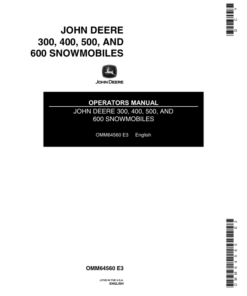 John Deere 300, 400, 500 & 600 Snowmobiles (020001-030000) Operator's Manual (OMM64560)