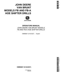 John Deere John Deere-Van Brunt Models 'FB', 'FB-A' Hoe Shifter Drills Operator's Manual (OMM6857)