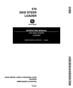 John Deere 570 Skid Steers Operator's Manuals (OMM70000)