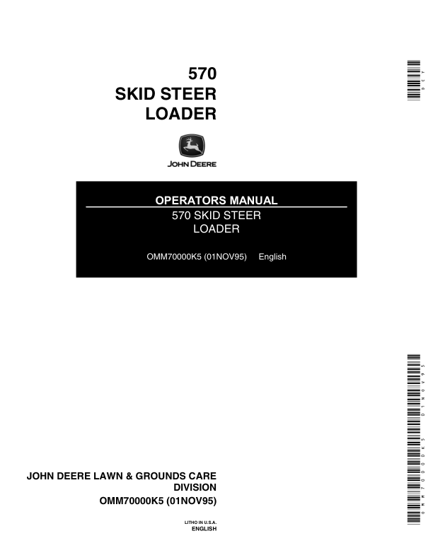 John Deere 570 Skid Steers Operator's Manuals (OMM70000)
