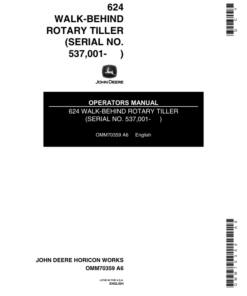 John Deere 624 Walk-Behind Rotary Tiller (537001-) Operator's Manual (OMM70359)