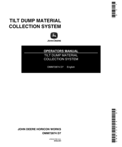 John Deere Tilt Dump Material Collection System Operator's Manual (OMM72874)