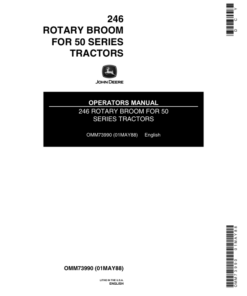 John Deere 246 Rotary Broom for 50 Series Tractors Operator's Manual (OMM73990)