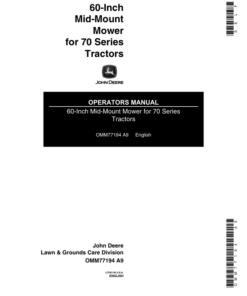 John Deere 60-Inch Mid-Mount Mower for 70 Series Tractors Operator's Manual (OMM77194)