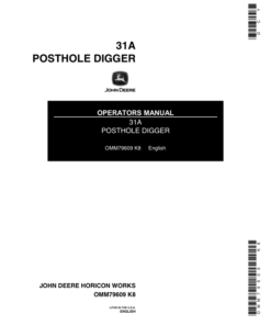 John Deere 31A Posthole Digger Operator's Manual (OMM79609)