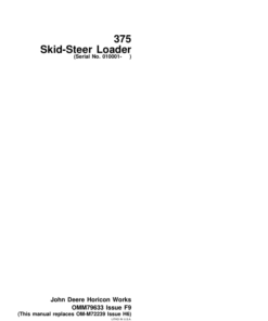 John Deere 375 Skid Steers Operator's Manuals (OMM79633)