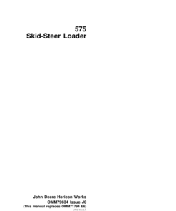 John Deere 575 Skid Steers Operator's Manuals (OMM79634)