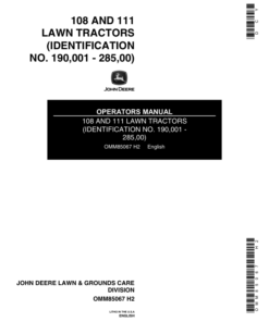John Deere 108, 111 Lawn Tractors (190001-) Operator's Manual (OMM85067)