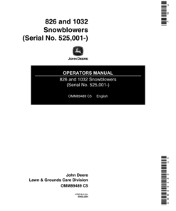 John Deere 826, 1032 Snowblowers (525001-) Operator's Manual (OMM89489)