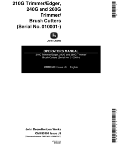 John Deere 210G Trimmer/Edger, 240G & 260G Trimmer/Brushcutter (010001-)(Subs with OMM122063) Operator's Manual (OMM95191)