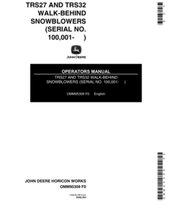 John Deere TRS27, TRS32 Walk-Behind Snow Blowers Operator's Manual (OMM95309)