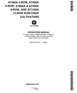 John Deere AT400A, AT600, AT800A, AT830A, AT1230A Row-Crop Cultviators Operator's Manual (OMN159123)