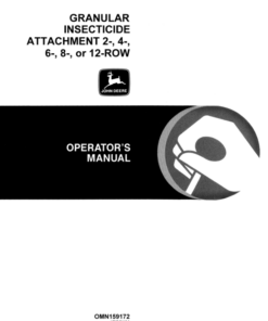John Deere Granular Insecticide Attachment Operator's Manual (OMN159172)