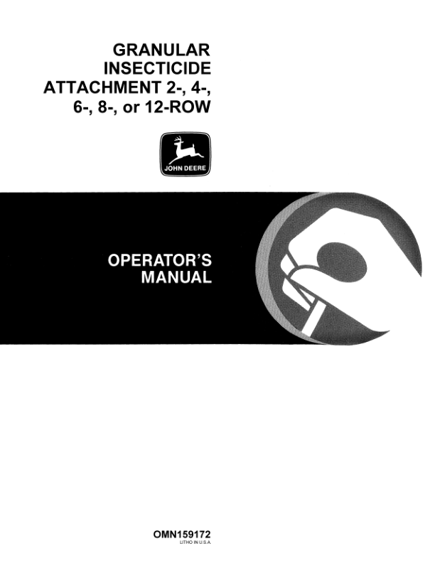 John Deere Granular Insecticide Attachment Operator's Manual (OMN159172)