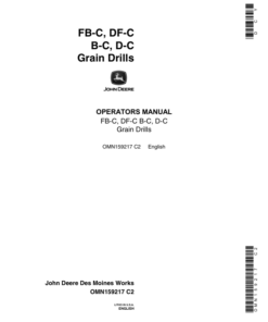 John Deere FB-C, DF-C, B-C, D-C Grain Drills Operator's Manual (OMN159217)