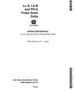 John Deere LL-A, LZ-B, PDA Grain Drills Operator's Manual (OMN159299)